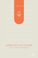 Gerecht aus Gnade